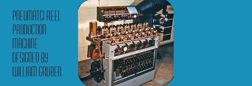 Pneumatic reel production machine