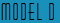 Model D